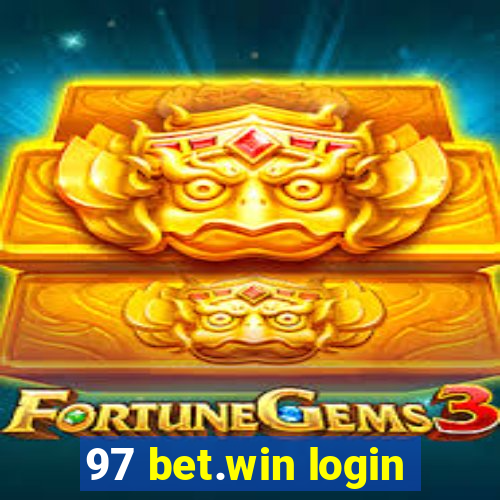 97 bet.win login